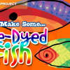 tie dyed fish - arts and craft project